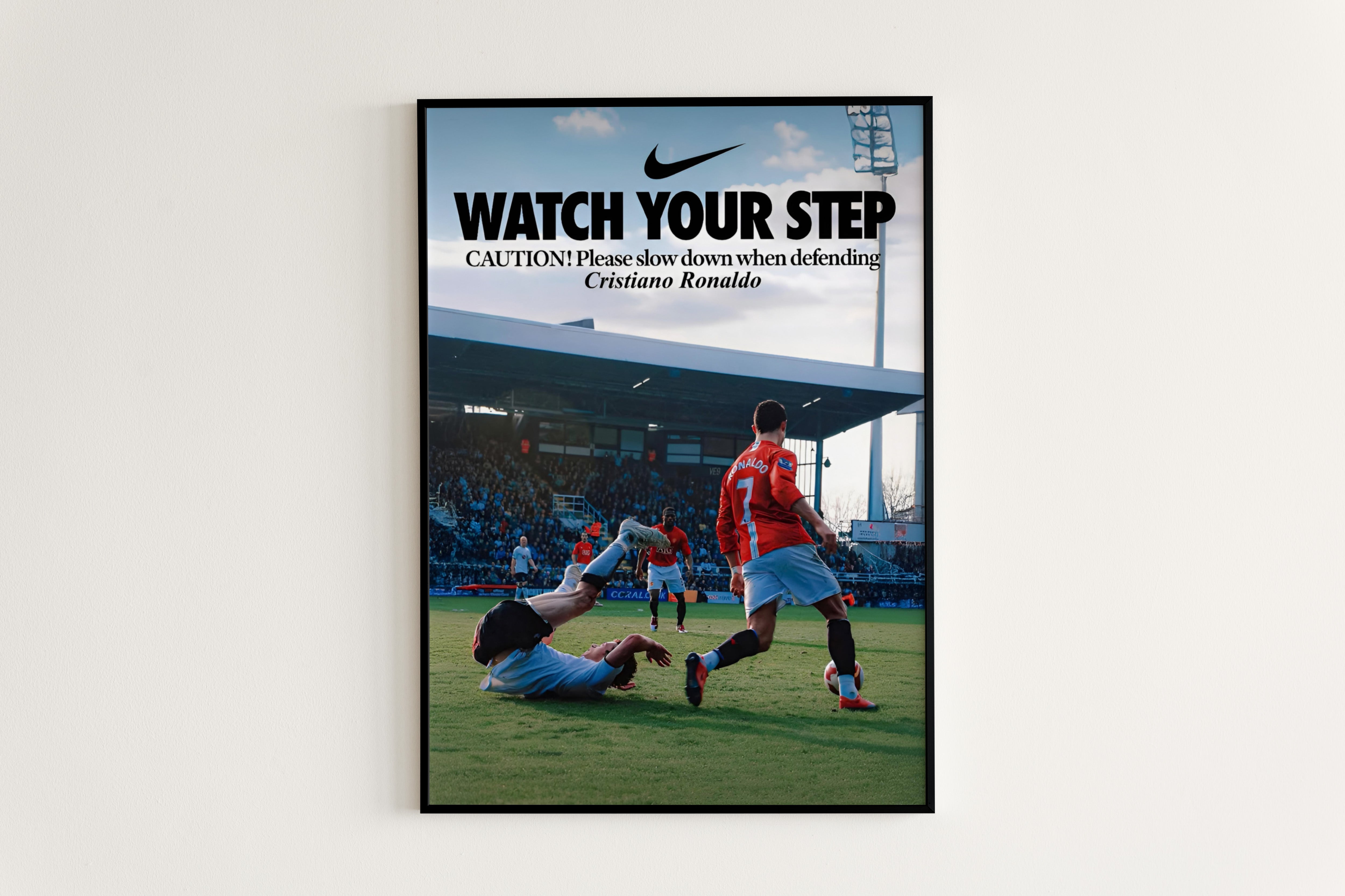 Cristiano Ronaldo: Watch Your Step