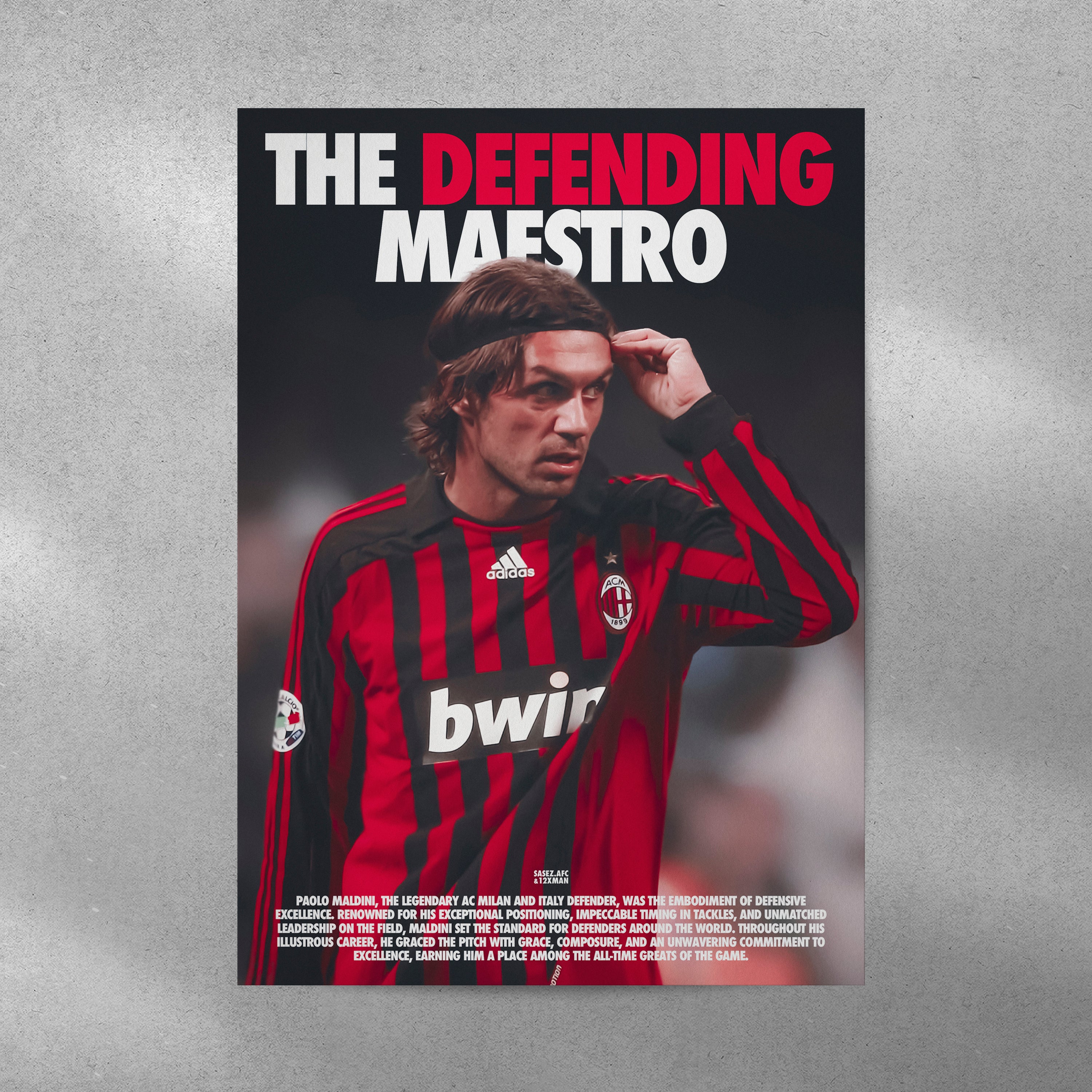 Paolo Maldini: The Defending Maestro