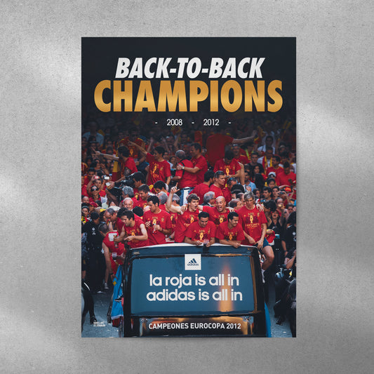 Spain 2008 & 2012: Back-To-Back Champions