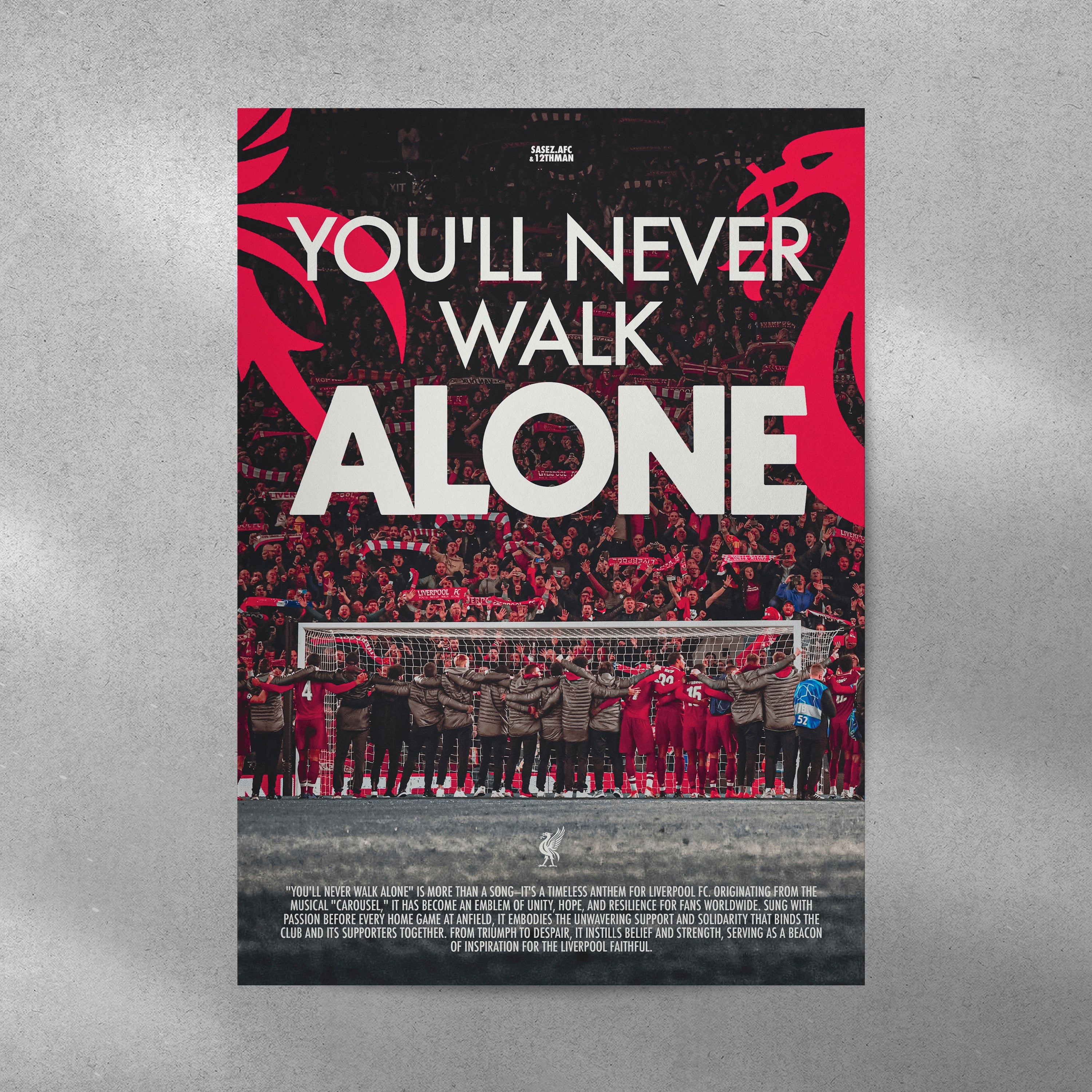 Liverpool: You'll Never Walk Alone