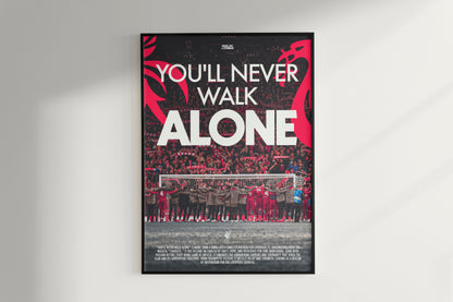 Liverpool: You'll Never Walk Alone