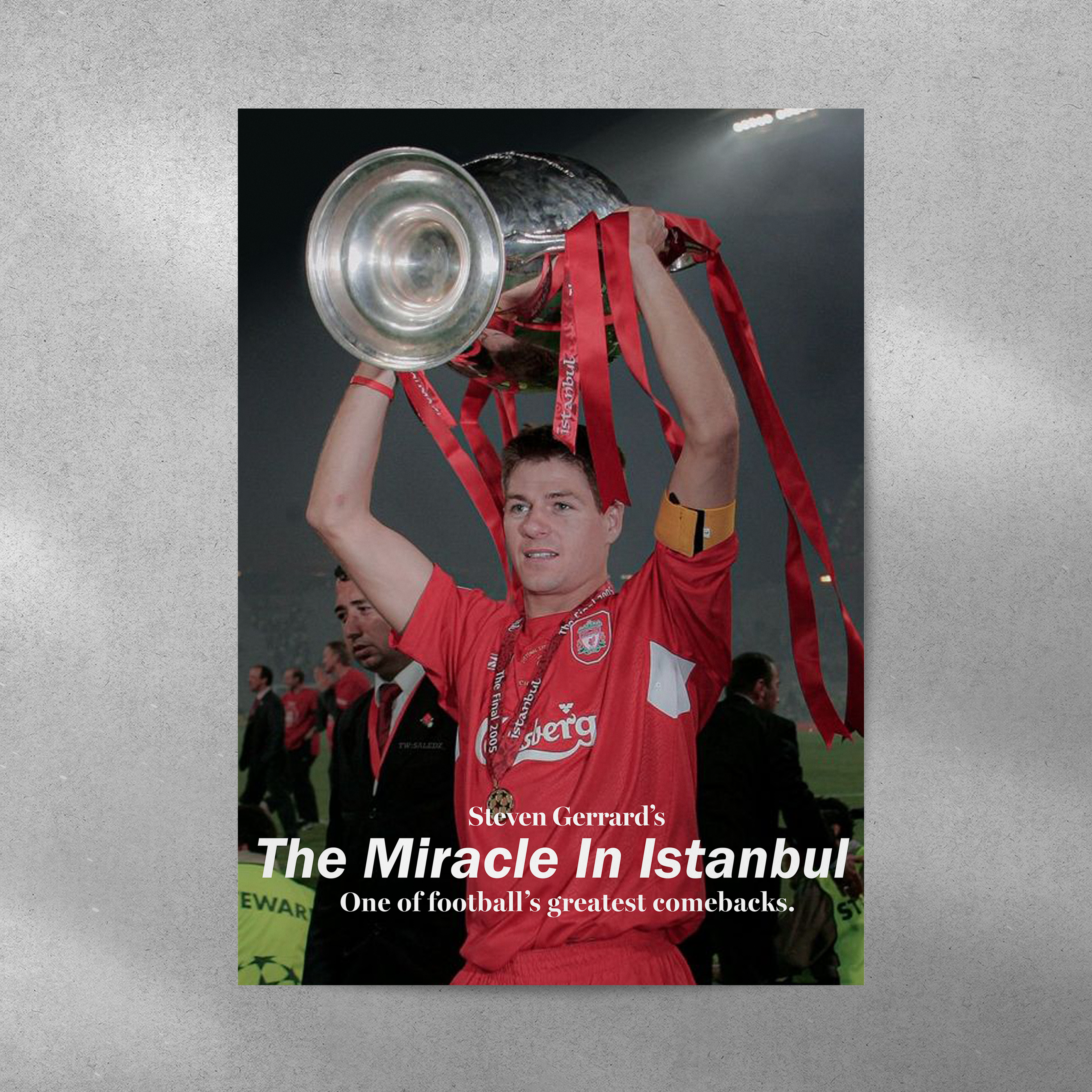 Steven Gerrard: The Miracle In Istanbul